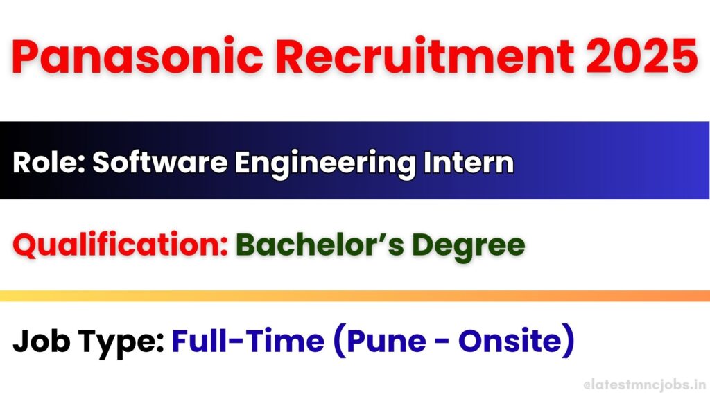 Panasonic Recruitment Drive 2025 Pune – Software Engineering Intern Job
